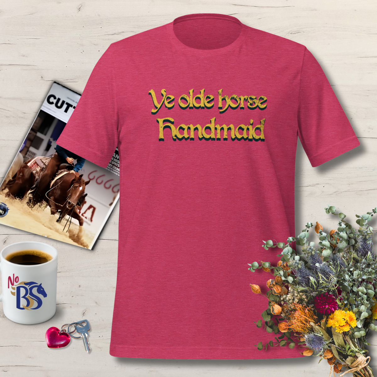 92 Ye Olde Horse Handmaid- Horse Girl Shirt