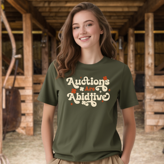 Auctions are Abidtive- Horse Auction T Shirt