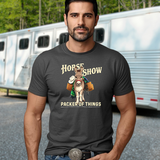 Horse Show Packer Funny Shirt