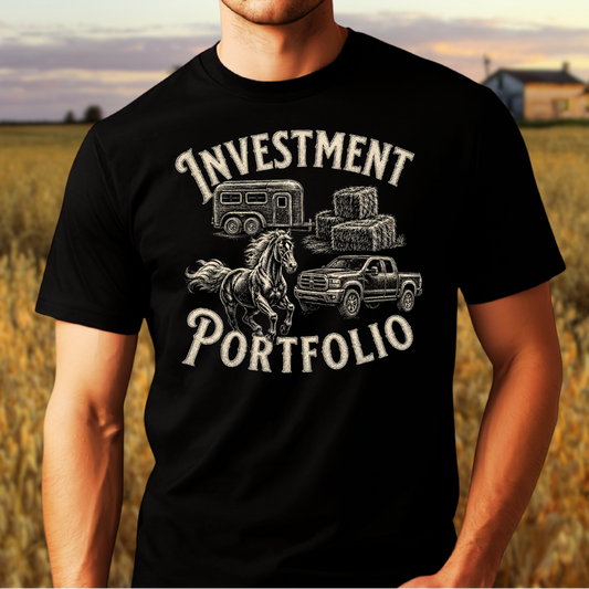 Investment Portfolio - Funny Horse Owner Shirt