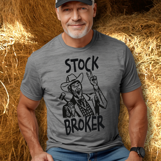 Stock Broker- Horse Auction Shirt