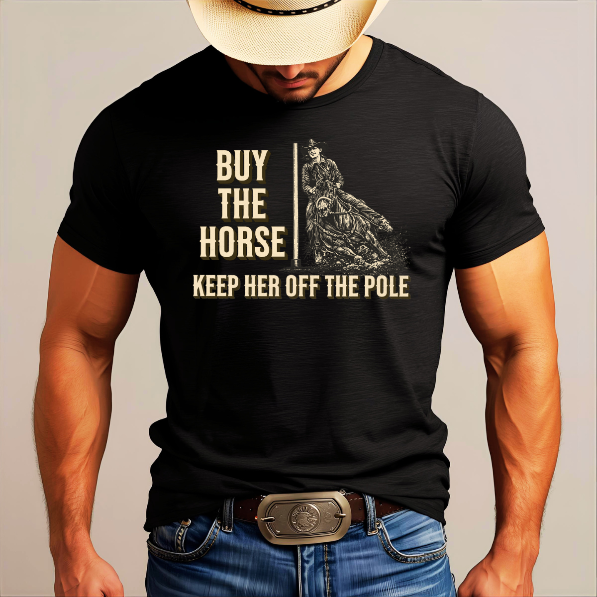 Buy the Horse - Funny Girl Dad T-Shirt