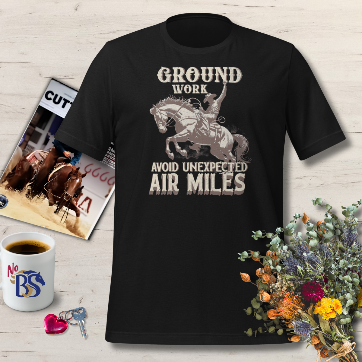 Ground Work- Avoid Flyer Miles: Barn Life Shirt