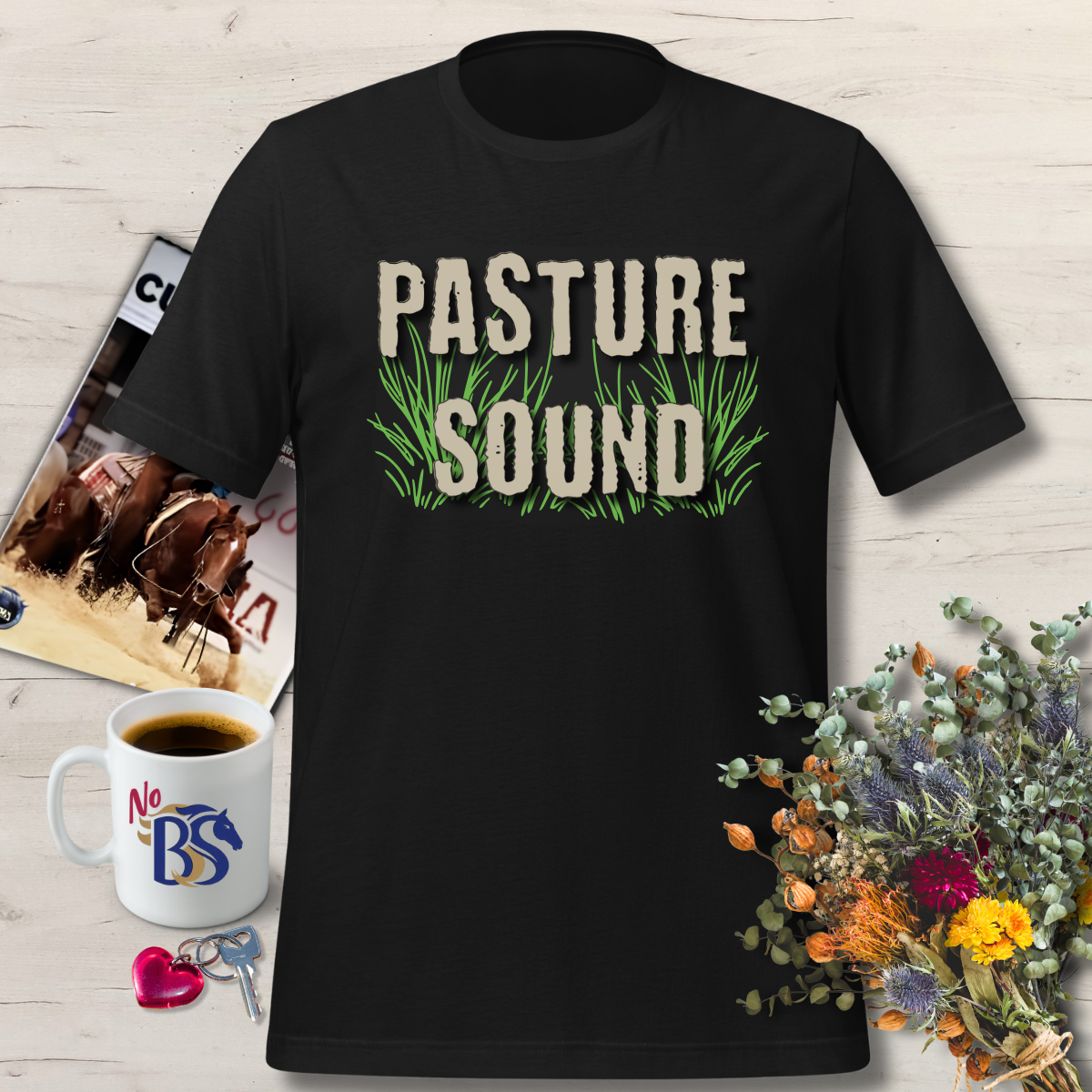 Pasture Sound- Funny Horse Lover Gift Tee