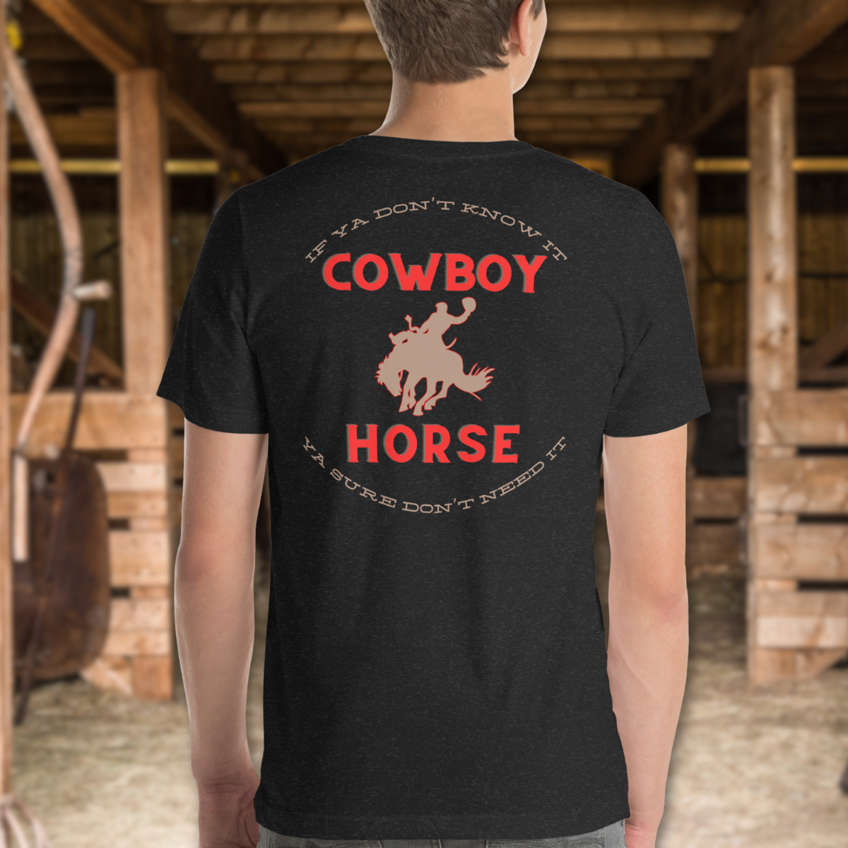 6 Cowboy Horse Tee (IYKYK)- Horse Auction Shirt