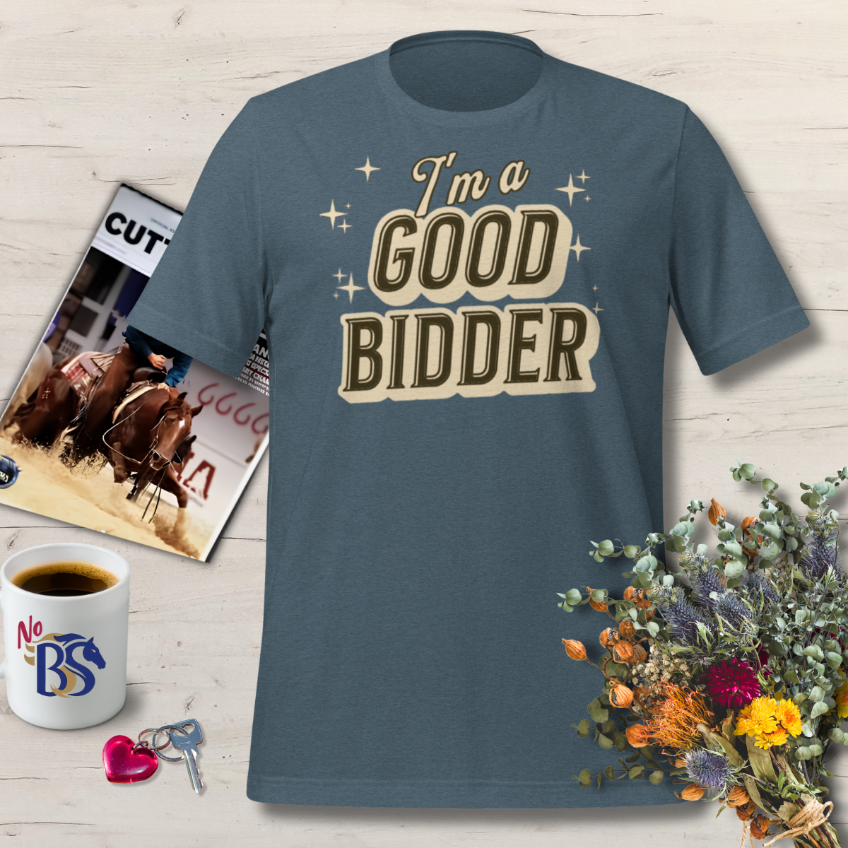 I'm A Good Bidder-Funny Horse Auction T-Shirt