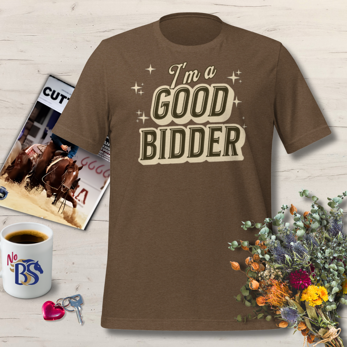 I'm A Good Bidder-Funny Horse Auction T-Shirt
