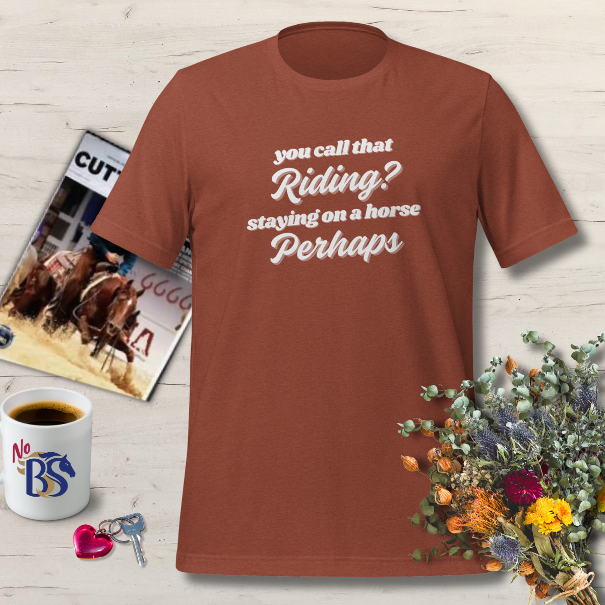 You Call That Riding? Snarky Horse Shirt