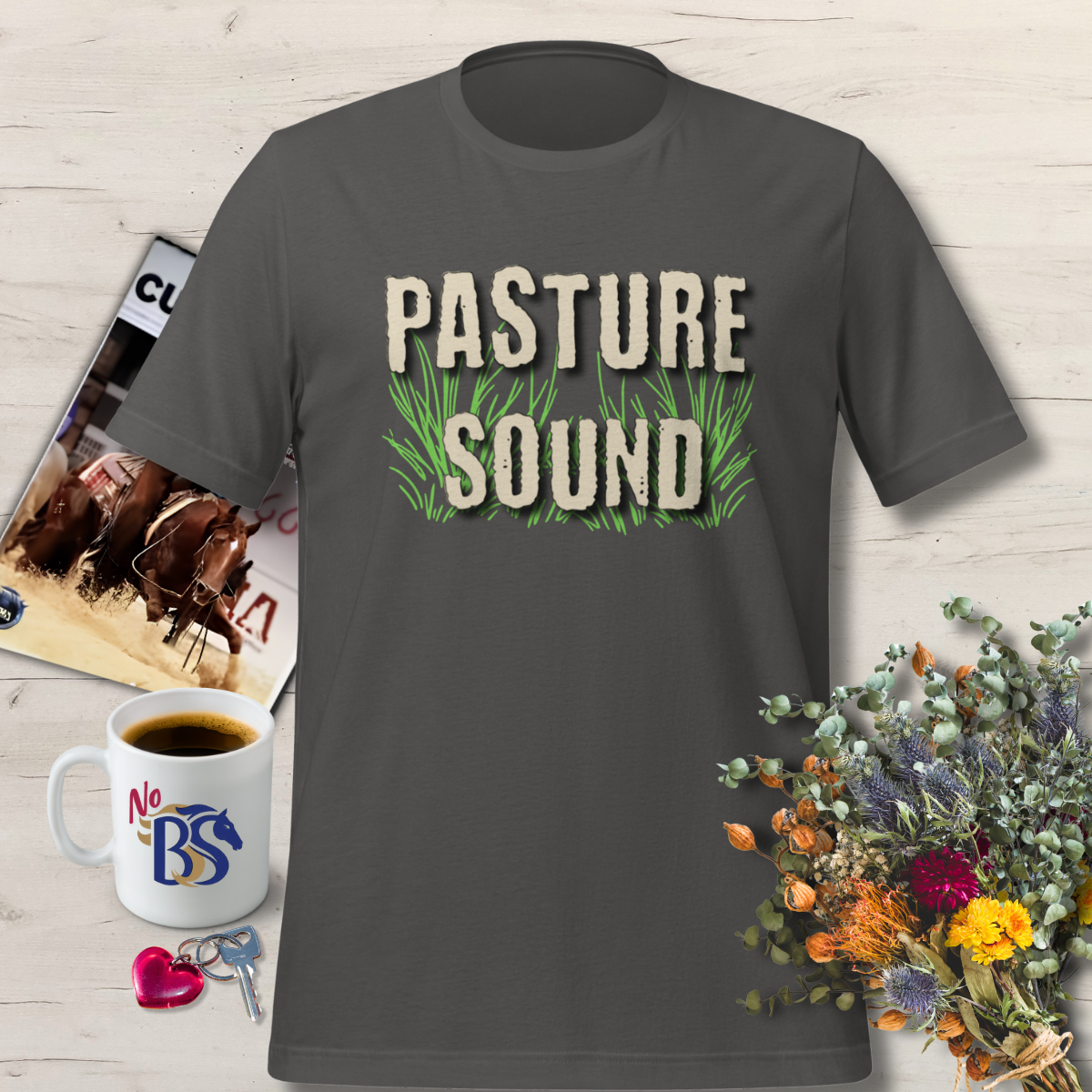 Pasture Sound- Funny Horse Lover Gift Tee