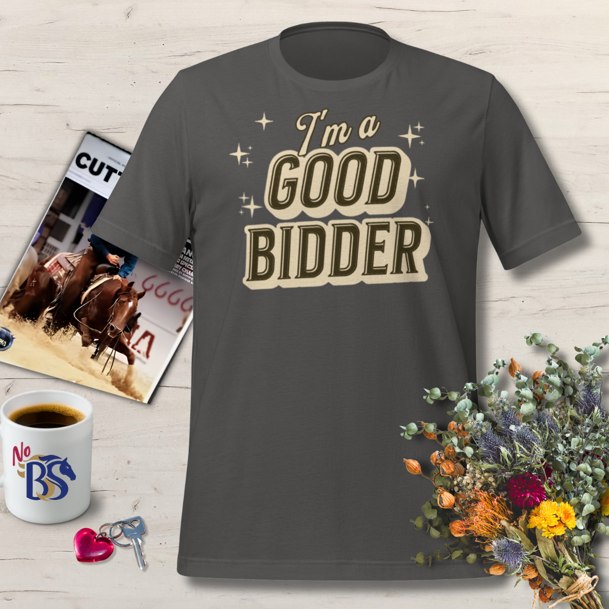 I'm A Good Bidder-Funny Horse Auction T-Shirt
