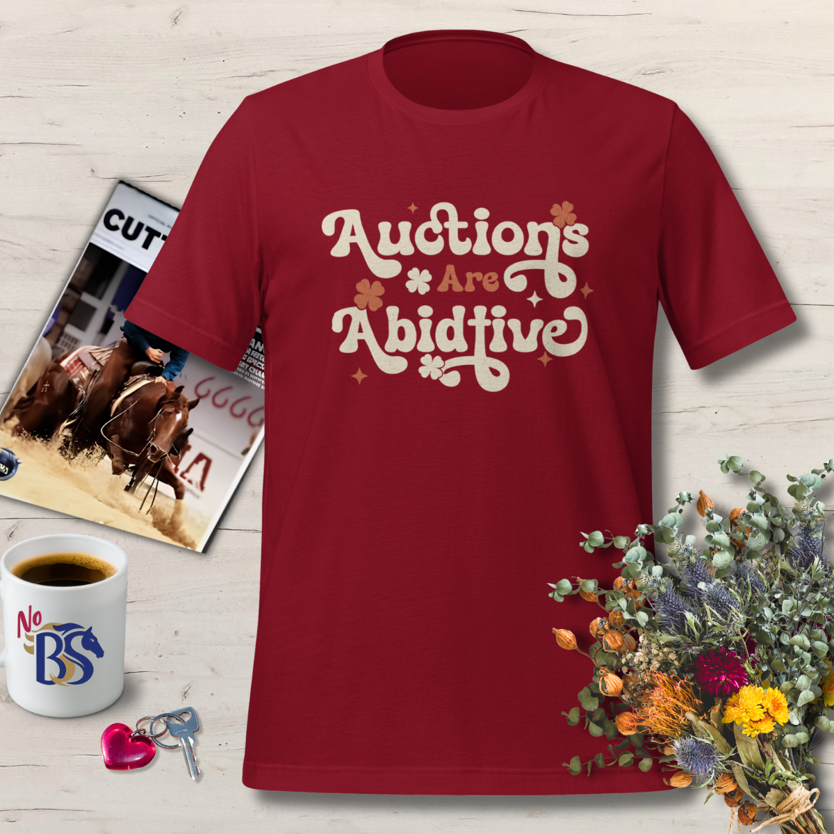 Auctions are Abidtive- Horse Auction T Shirt