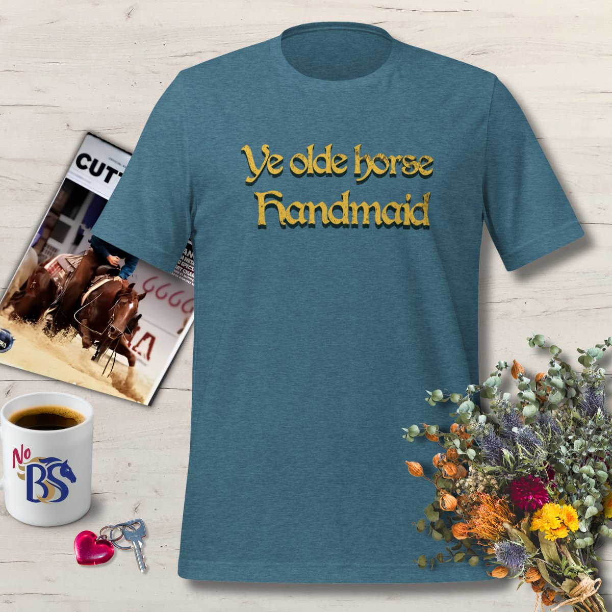 92 Ye Olde Horse Handmaid- Horse Girl Shirt