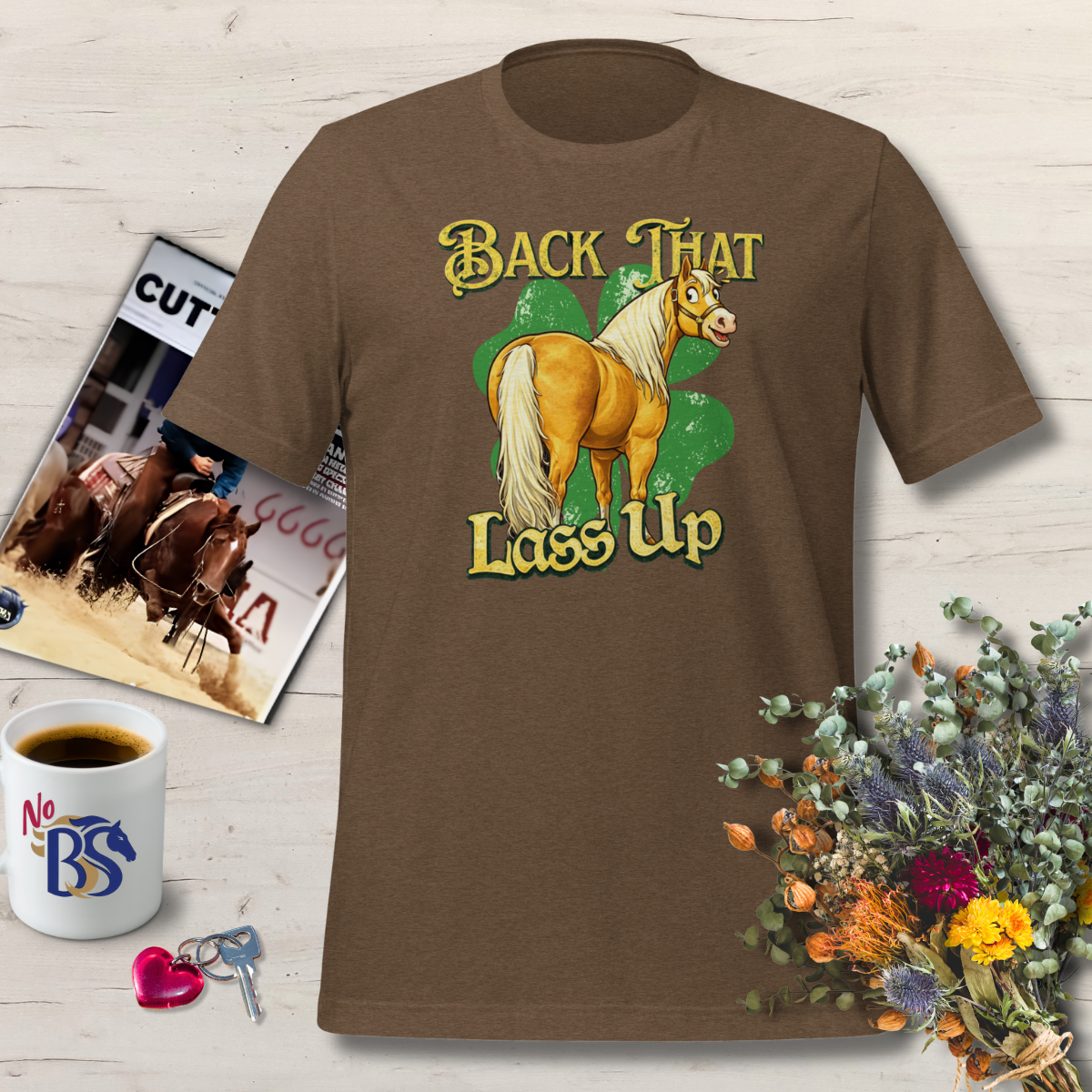 9 Back that Lass Up Flirty Horse T Shirt