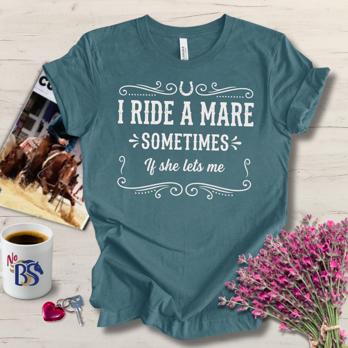 I Ride A Mare Sometimes Funny Horse Shirt